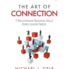 The Art of Connection by Michael Gelb