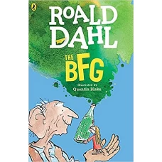 The BFG by ROALD DAHL