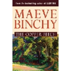 THE COPPER BEECH by MAEVE BINCHY