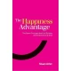 The Happiness Advantage The Seven Principles of Positive Psychology That Fuel Success and Performance at Work by Shawn Achor