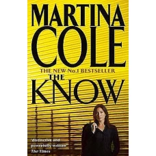 THE KNOW by MARTINA COLE