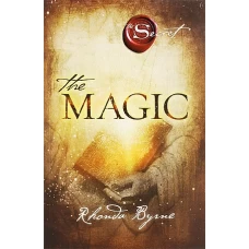 The Magic by RHONDA BYRNE