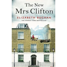 The New Mrs Clifton by ELIZABETH BUCHAN