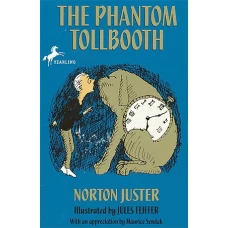 The Phantom Tollbooth by NORTON JUSTER