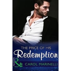 The Price of His Redemption & Ravensdale’s Defiant Captive by 