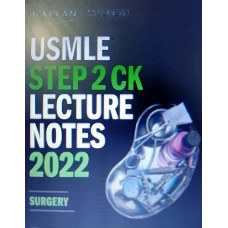 Kaplan USMLE Step 2 CK Lecture Notes 2022 Surgery