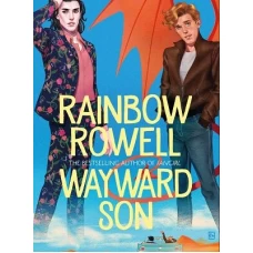 Wayward Son by Rainbow Rowell