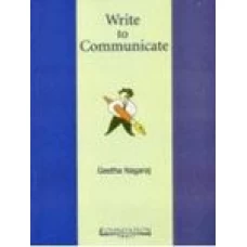 Write To Communicate by Geetha Nagaraj